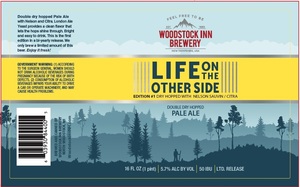 Woodstock Inn Brewery Life On The Other Side July 2017