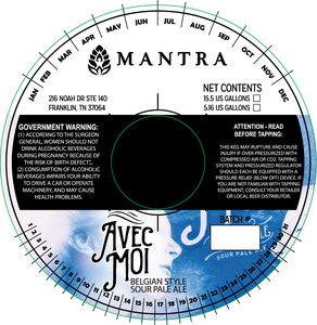 Mantra Artisan Ales Avec Moi July 2017