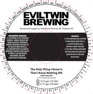 Evil Twin Brewing The Only Thing I Know Is That I Know* July 2017