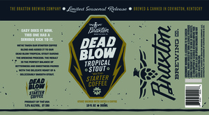 Dead Blow - Tropical Stout With Coffee 