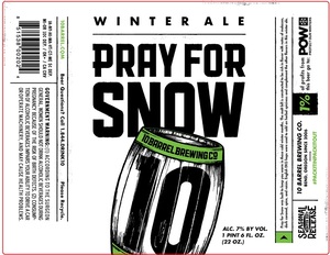 10 Barrel Brewing Co. Pray For Snow