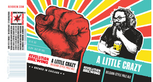 Revolution Brewing A Little Crazy