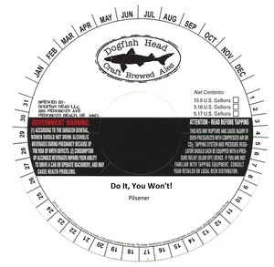 Dogfish Head Do It, You Won't