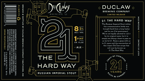 Duclaw Brewing Company 21 The Hard Way