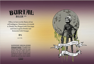 Burial Beer Co. The Consequences Of Humanity