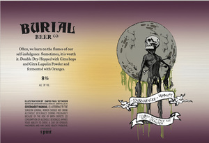 Burial Beer Co. The Consequences Of Humanity