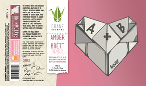 Crane Brewing Amber + Brett August 2017