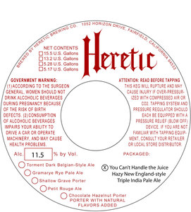 Heretic Brewing Company You Can't Handle The Juice August 2017
