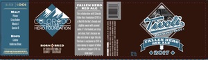 Tivoli Brewing Co. Fallen Heroes Red Ale August 2017