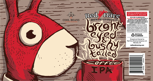 Red Hare Bright Eyed & Bushy Tailed Coffee IPA