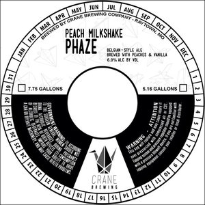 Crane Brewing Peach Milkshake Phaze August 2017