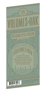 Volumes Of Oak: Belgian Style Saison August 2017