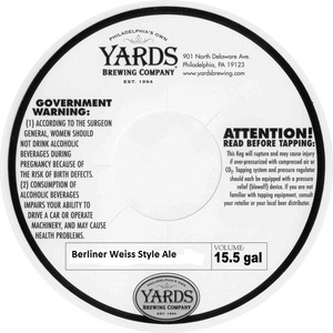 Yards Brewing Company Berliner Weiss Style Ale August 2017