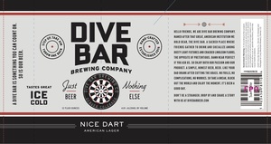 Dive Bar Brewing Company Nice Dart American Lager