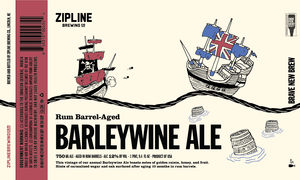 Zipline Brewing Co. Rum Barrel-aged Barleywine