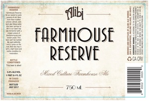 Alibi Ale Works Farmhouse Reserve August 2017