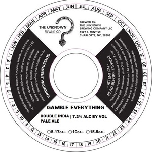 The Unknown Brewing Company Gamble Everything August 2017