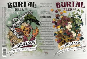 Burial Beer Co. Skullsaw