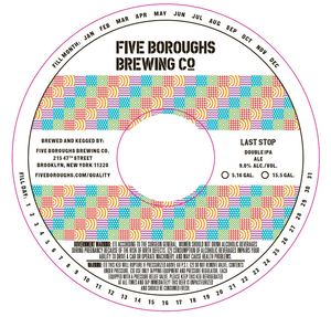 Five Boroughs Brewing Co. Last Stop August 2017