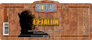 Smuttlabs L'etalon August 2017