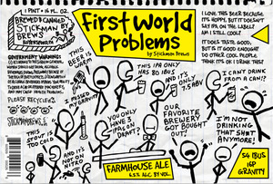 Stickman Brews First World Problems