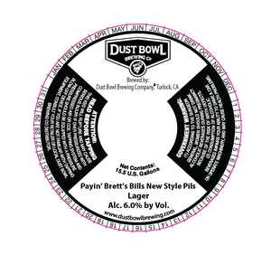 Payin Brett's Bills New Style Pils Lager August 2017