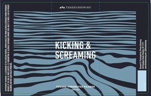 Kicking & Screaming Foudre-fermented Pilsner