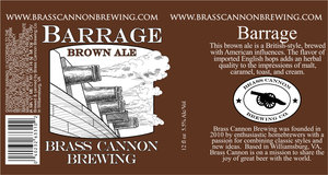 Brass Cannon Brewing Barrage Brown September 2017