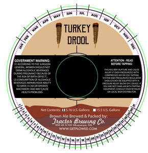 Tractor Brewing Company Turkey Drool