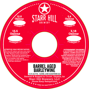 Starr Hill Barrel Aged Barleywine September 2017