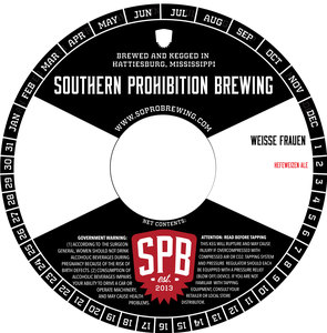 Southern Prohibition Brewing Weisse Frauen