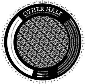 Other Half Brewing Co. Dare I Say...a Double IPA... October 2017