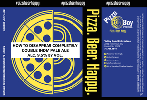Pizza Boy Brewing Co. How To Disappear Completely