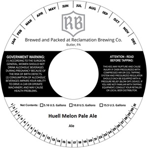 Reclamation Brewing Company Huell Melon Pale Ale