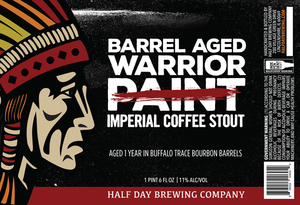 Half Day Brewing Company Barrel Aged Warrior Paint