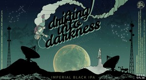 Drifting Into Darkness Imperial Black IPA