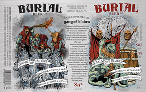Burial Beer Co. Gang Of Blades