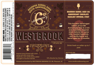 Westbrook Brewing Company Bourbon Barrel-aged 6th Anniversary