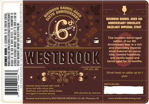 Westbrook Brewing Company Bourbon Barrel-aged 6th Anniversary October 2017