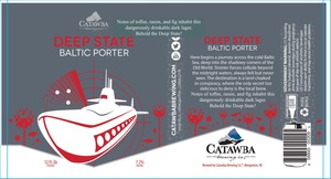 Catawba Brewing Co. Deep State Baltic Porter