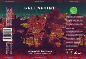 Greenpoint Beer Incomplete Sentences IPA October 2017