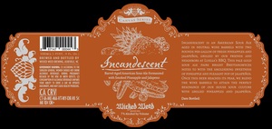 Wicked Weed Brewing Incandescent