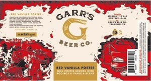 Garrs Beer Co. Red Vanilla Porter November 2017