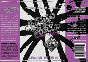 Concrete Jungle Brewing Project Hello Cruel World