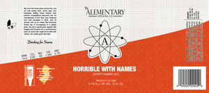 The Alementary Brewing Co. Horrible With Names October 2017