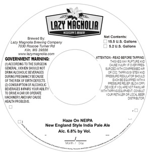 Lazy Magnolia Brewing Company Haze On Ne IPA