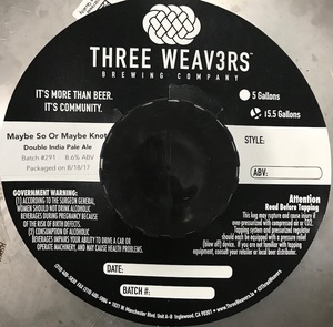 Three Weav3rs Maybe So Or Maybe Knot October 2017