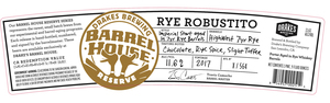 Drake's Rye Robustito