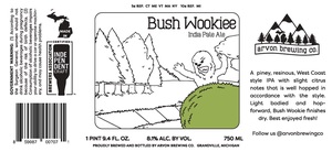 Bush Wookiee Bush Wookiee India Pale Ale October 2017