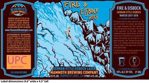 Mammoth Brewing Company Fire & Eisbock October 2017